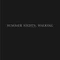 Summer Nights, Walking (Hardcover) C85544